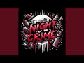 Night of the crime