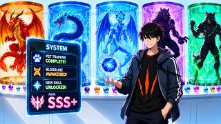 #1-4 He Owns a System That Turns Every Pet Into an SSS Monster! [MANHWA RECAP]
