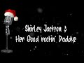 Drop of water  shirley jackson  her good rockin daddys live at montes christmas cabaret