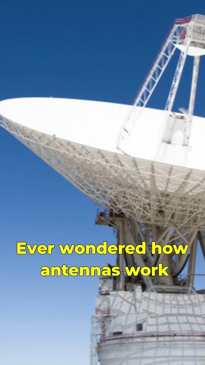 How Does An Antenna Work Explained In 60 Seconds Antenna science how-does-an-antenna-work-explained-in-60-seconds-antenna-science