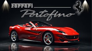 Ferrari Portofino: A Symphony of Speed and Style”