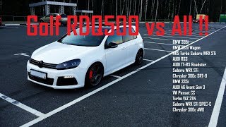 22 minutes of drag race Moscow / Golf R DQ500 vs All !!