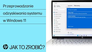 Przeprowadzanie Odzyskiwania Systemu W Windows 11 Komputery Hp Hp Support