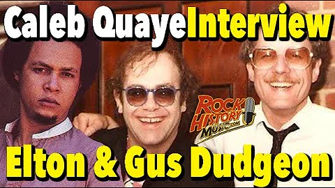 Caleb Quaye Talks About Elton John's Top Producer ...
