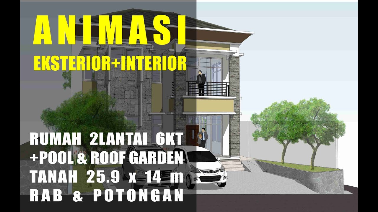  ANIMASI  EKSTERIOR INTERIOR RUMAH  2  LANTAI  6KT POOL 