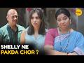 Shelly Ne Pakda Chor ? || Very parivarik || Girliyapa Diaries