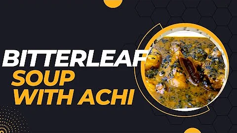 How to prepare bitterleaf soup//ofe onugbu//with achi