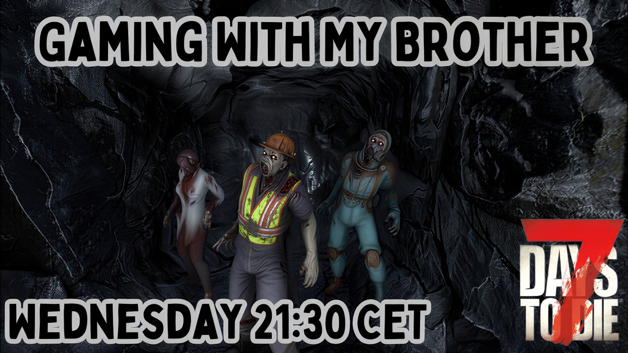 Teaching My Brother To Play 7 Days to Die