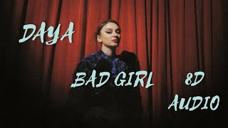 Daya - Bad Girl (8D AUDIO) 🎧 Resimi