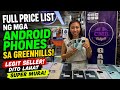 FULL PRICE LIST NG MGA LEGIT ANDROID PHONES DITO SA GREENHILLS MAS MURA NA DITO!