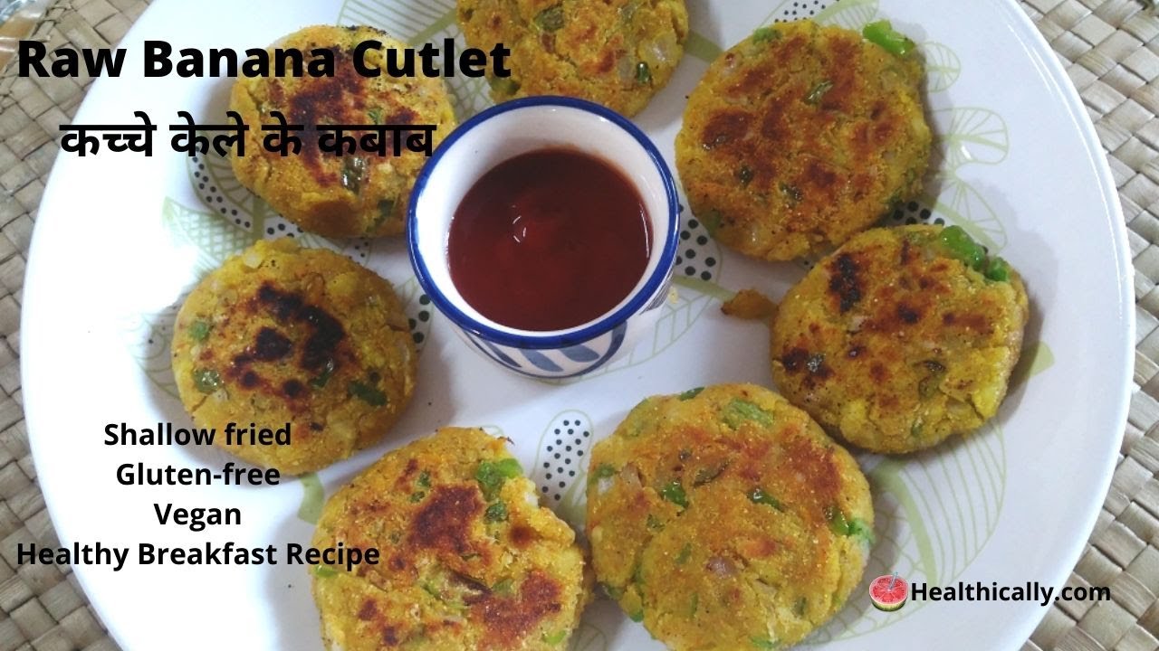 Raw banana cutlet recipe | Kacche kele ki tikki |  kele ki tikki by healthically | Healthically Kitchen