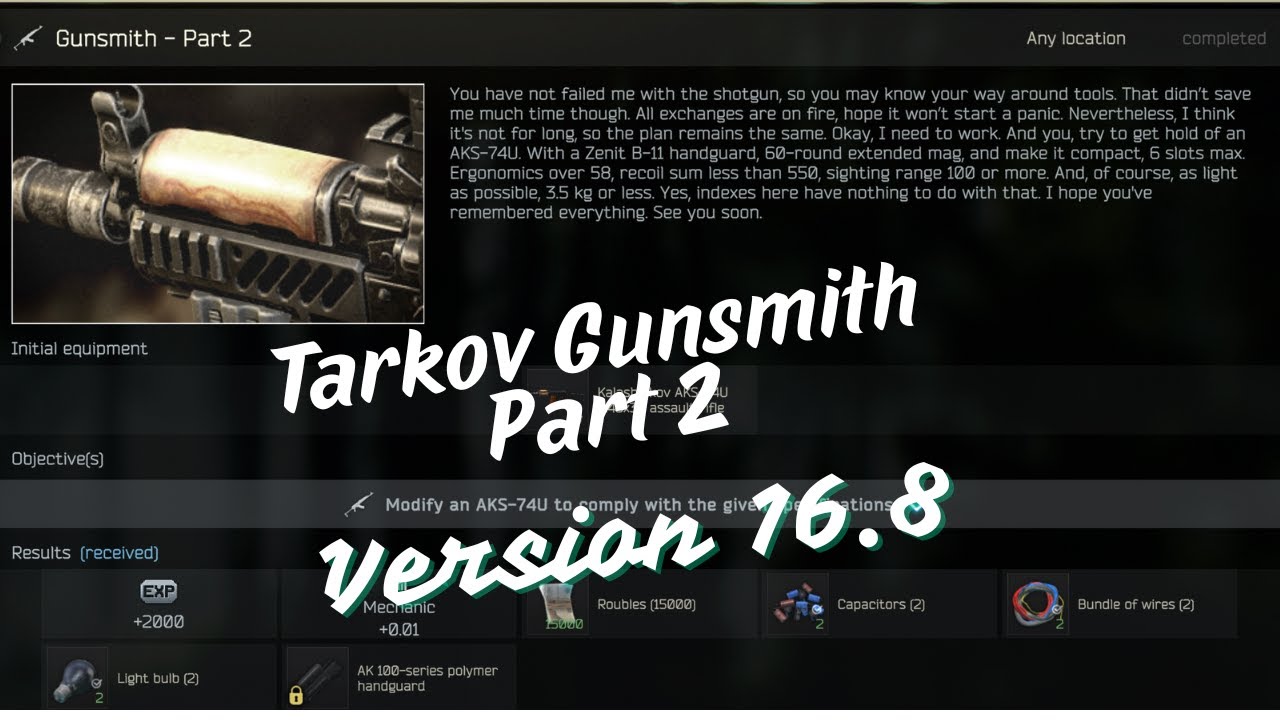 Tarkov Mechanic Task: Gunsmith part 2 (for version 16.8)