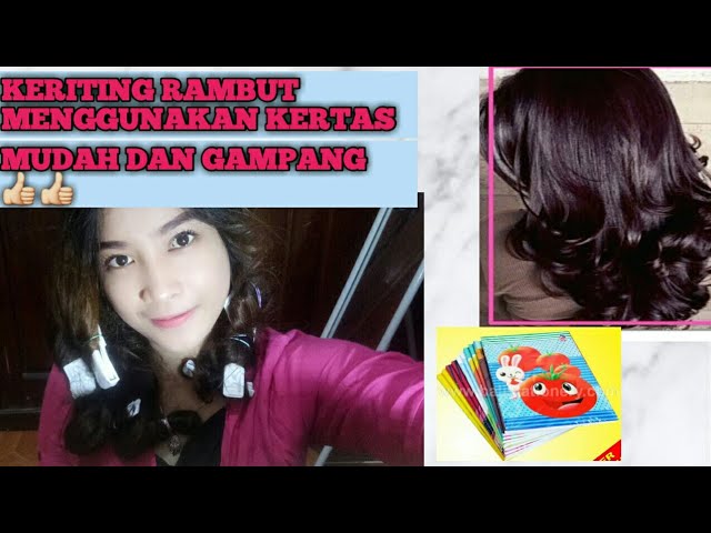 Cara Keriting Rambut Menggunakan Kertas Buku Tulis Maharani Utami Youtube Cara Keriting Rambut Menggunakan Kertas Buku Tulis Maharani Utami Youtube