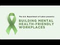 Building mental healthfriendly workplaces