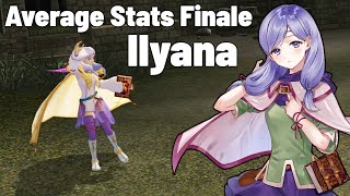 Average Stats Finale - Ilyana