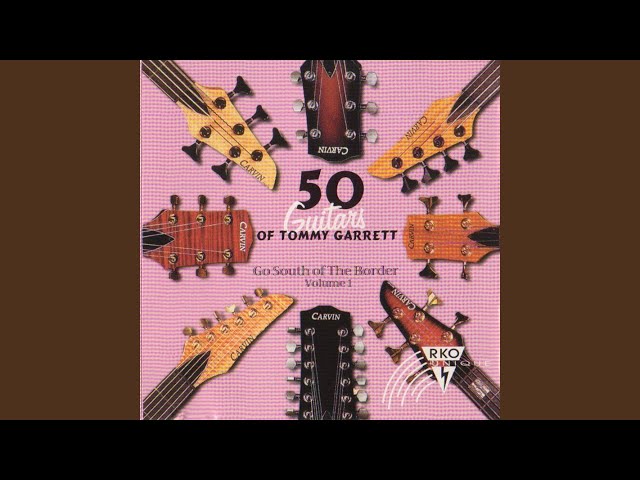 The 50 Guitars Of Tommy Garrett - Granada
