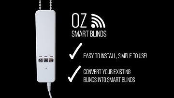 Oz Smart Blinds motor Instructional Video, Oz Smart Things. Smart Home Voice control Google, Alexa