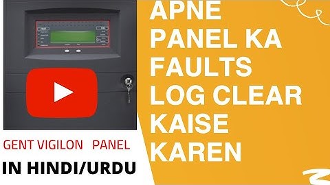 HOW TO CLEAR THE FAULTS  LOG IN GENT VIGILON FIRE ALARM PANEL ||| #gent #firealarm #technology