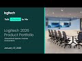 Talk Techie to Me: Logitech 2026 Product Portfolio (January 2026)