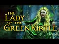 Who is the lady of the green kirtle   narnia lore  the silver chair