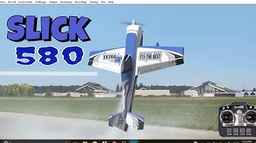 Slick 580, 3d flight on realflight.
