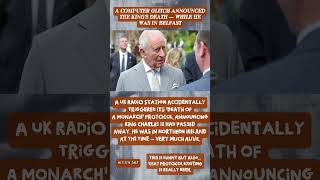 😶 A Computer Glitch Announced the King's De*th — While He Was in Belfast
