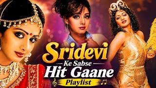 Sridevi All Time Best Hit Songs | Alka | Asha | Lata | Anuradha P | Kavitha K | Old Hindi Songs