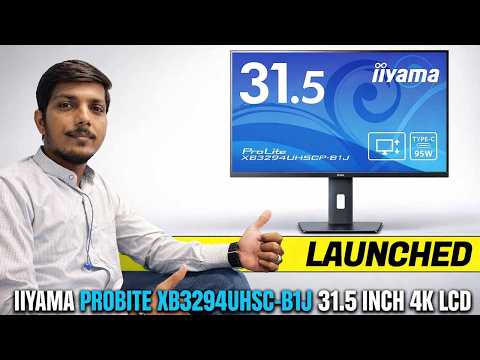 iiyama ProLite XB3294UHSCP-B1J 31.5-inch 4K LCD Display Launched