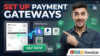 Set Up Payment Gateways In Zoho Invoice [Quick Start]