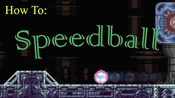 Speedball/Mockball Tutorial [AM2R]