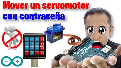 Mover un servomotor con contraseña en Arduino
