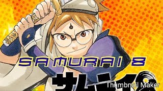 Samurai 8 Hachimaruden ( Masashi Kishimoto )