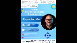 Charla: Creatividad híbrida: Humanos + IA