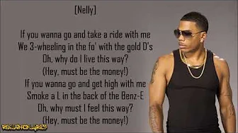 Nelly - Ride wit Me ft. City Spud (Lyrics) Nelly - Ride wit Me ft. City Spud (Lyrics)