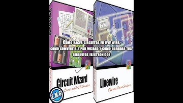 Como crear un circuito en Livewire, comvertirlo a PCB wizard y como guardar tus circuitos