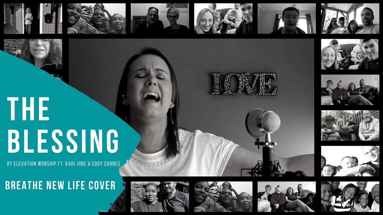 The Blessing - Elevation Worship ft. Kari Jobe and Cody Carnes (Breathe ...