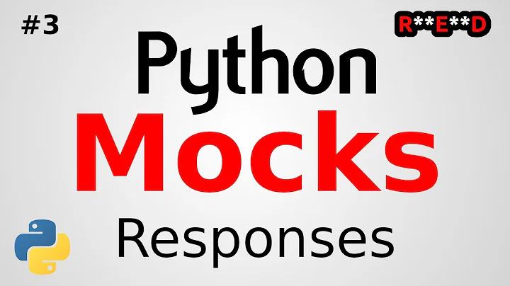 Intro to Python Mocks: Mocking Python Requests with Responses | Python tutorial