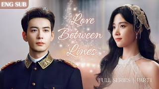 [Love Between Lines] COMPLETE STORY 1 | #luyuxiao #chenxingxu #轧戏 #cdrama #drama