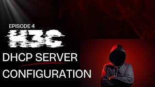 H3C DHCP Server Configuration | IP Pool, Reserved IP & DHCP Options | H3C Practice Lab – Episode 4