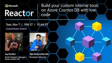 Build your custom internal tools on Azure Cosmos DB with low-code - Nov. 2023
