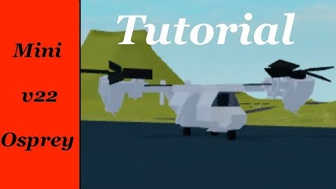 How to make Mini V22 Osprey in plane crazy