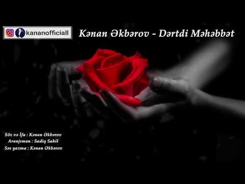 Kenan Akberov - Dertdi Mehebbet (Şeir) Yeni