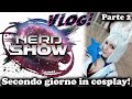 Prima fiera del 2025! Andiamo a caccia di chicchette a BOLOGNA NERD SHOW 2025 Pt 2
