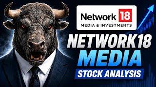 Network18 Media Share Analysis |🔥Network18 Media & Investments Limited Stock Latest News🔥