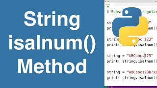 String isalnum() Method | Python Tutorial
