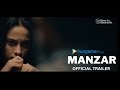 Manzar  official trailer  sooraj khanna  piyush sharma  arpita pattanayak  hungama play 