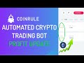 PROFIT UPDATE CoinRule Automated Bitcoin Ethereum Crypto Trading Bot Passive Income Rule Strategy