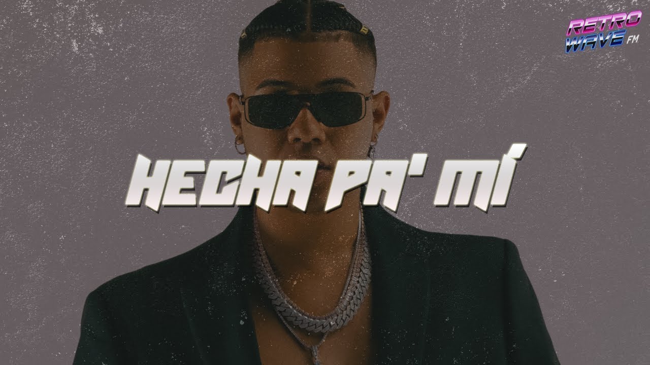 Boza - Hecha Pa' Mi (Letra)