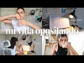 MI VIDA OPOSITANDO | Vuelta al estudio *intensivo*, adaptándome a mi nueva rutina, entro en bolsa!