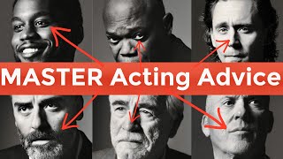 Acting Advice From The Celebrity GREATS! by The Actors Academy 32,779 views 9 months ago 14 minutes, 54 seconds